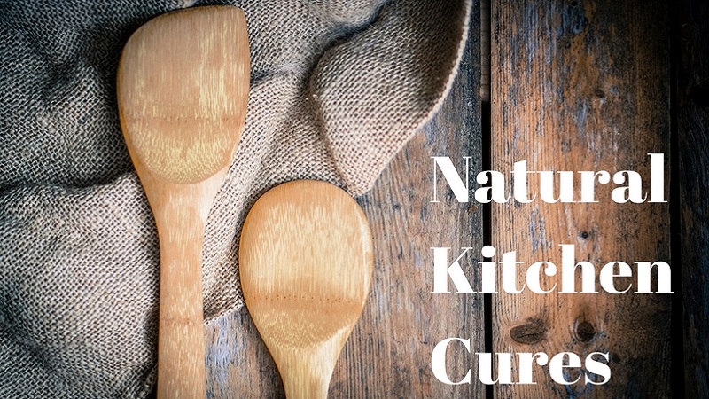 Natural Kitchen Cures